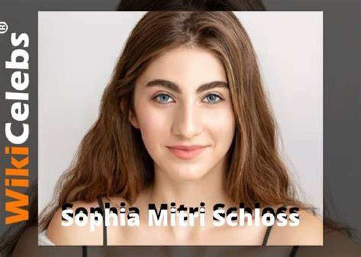 Sophia Mitri Schloss Height, Weight, Net Worth, Age, Birthday, Wikipedia, Who, Nationality, Biography